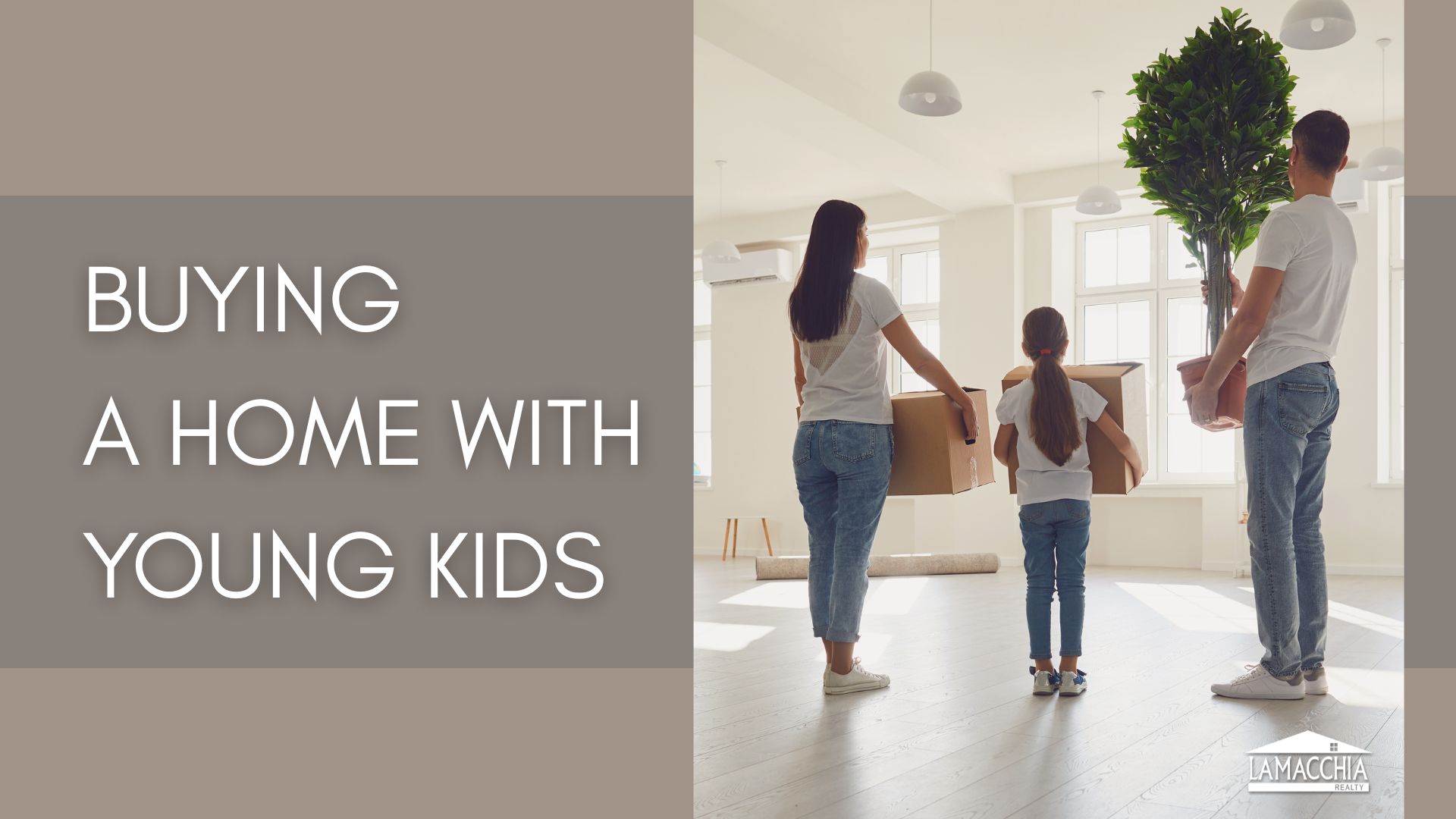 buying a home with young kids blog